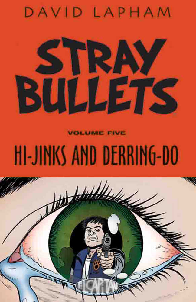 Stray Bullets TPB Volume 05 Hi-Jinks & Derring-Do (Mature)