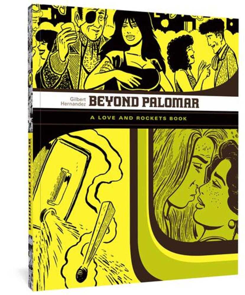 Love & Rockets Library Gilbert Graphic Novel Volume 03 Beyond Palomar (Cur
