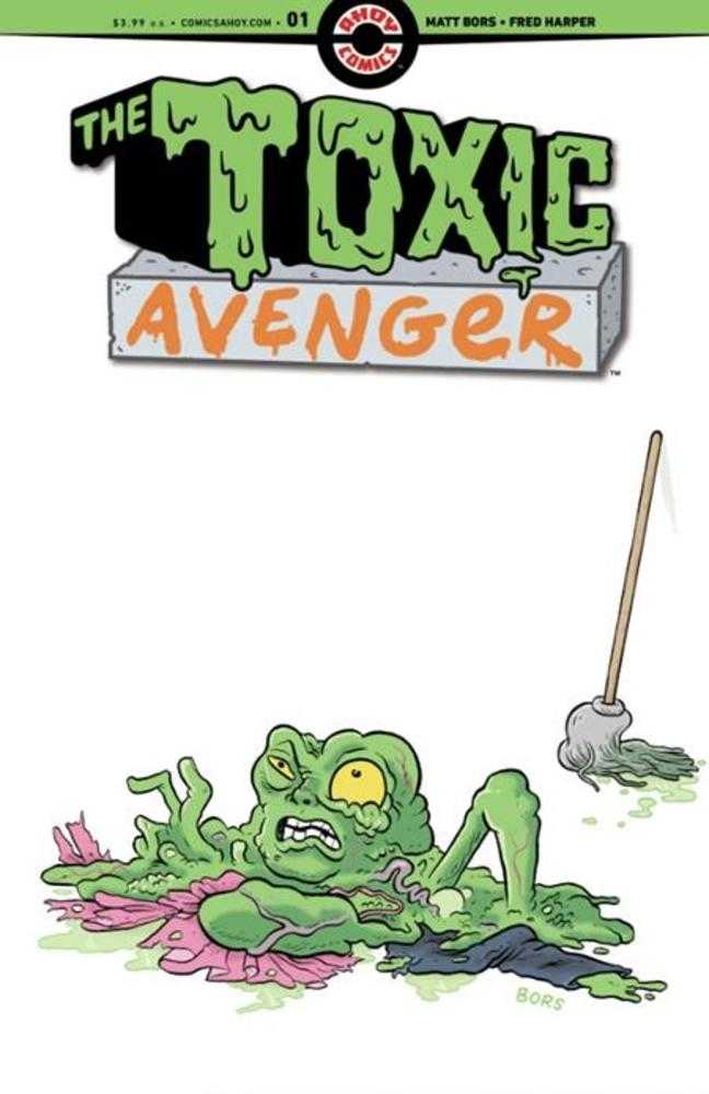 Toxic Avenger #4 (Of 5) Cover B 3 Copy Variant Edition Bors (Mature)