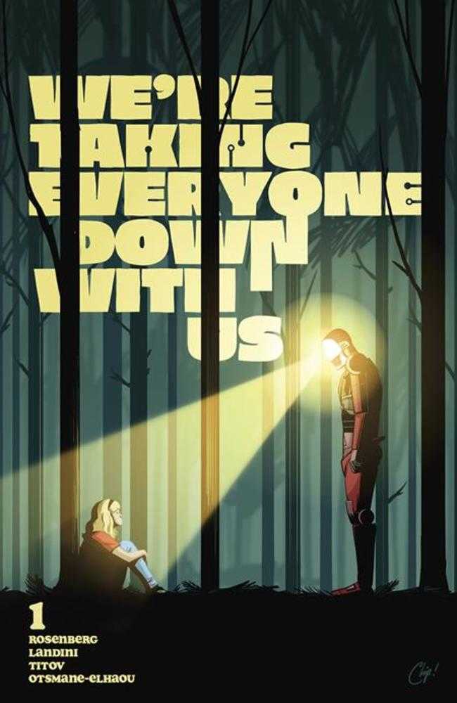 Were Taking Everyone Down With Us #1 (Of 6) Cover D 1 in 25 Chip Zdarsky Variant (Mature)