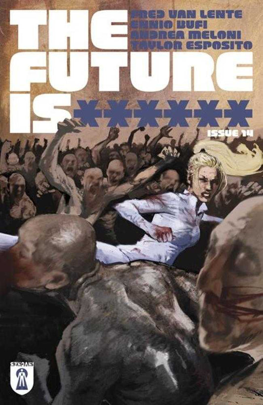 Future Is ****** #14 Cover A Jason Shawn Alexander (Mature) (Bundle Of 10)