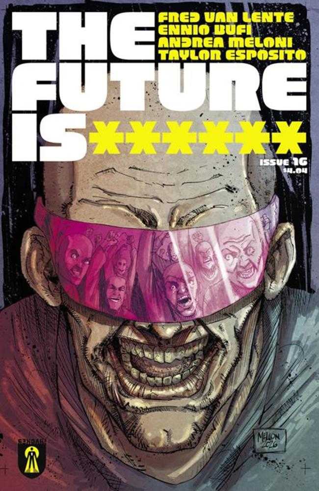 Future Is ****** #16 Cover A Kevin Mellon (Bundle Of 10)  (Mature)